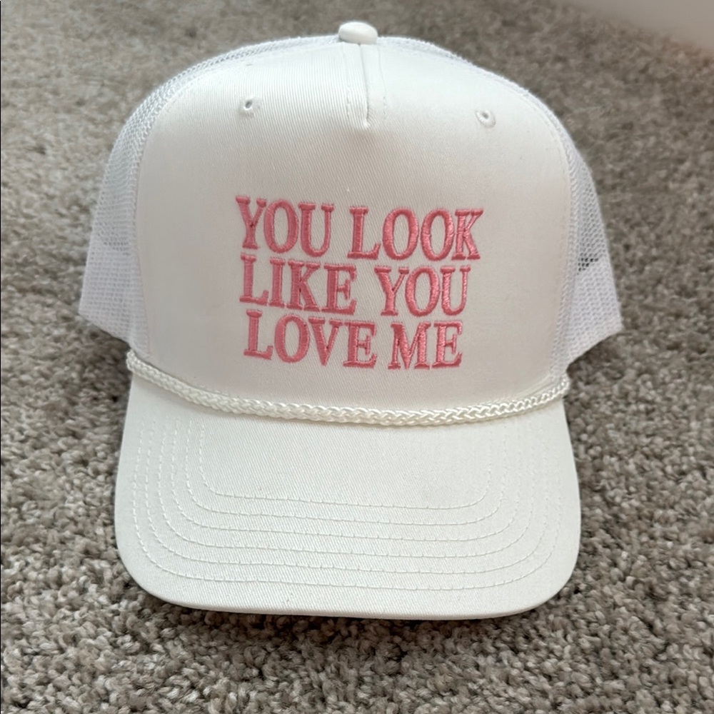 You Look Like You Love Me White Trucker Hat with Pink Embroidery